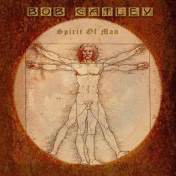 Bob Catley : Spirit of Man